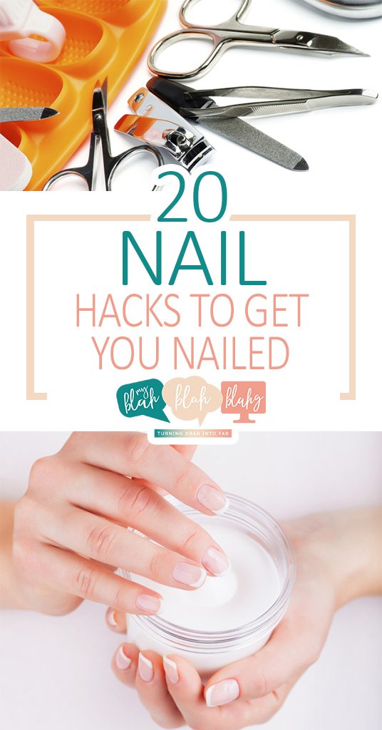 20 Nail Hacks To Get You Nailed