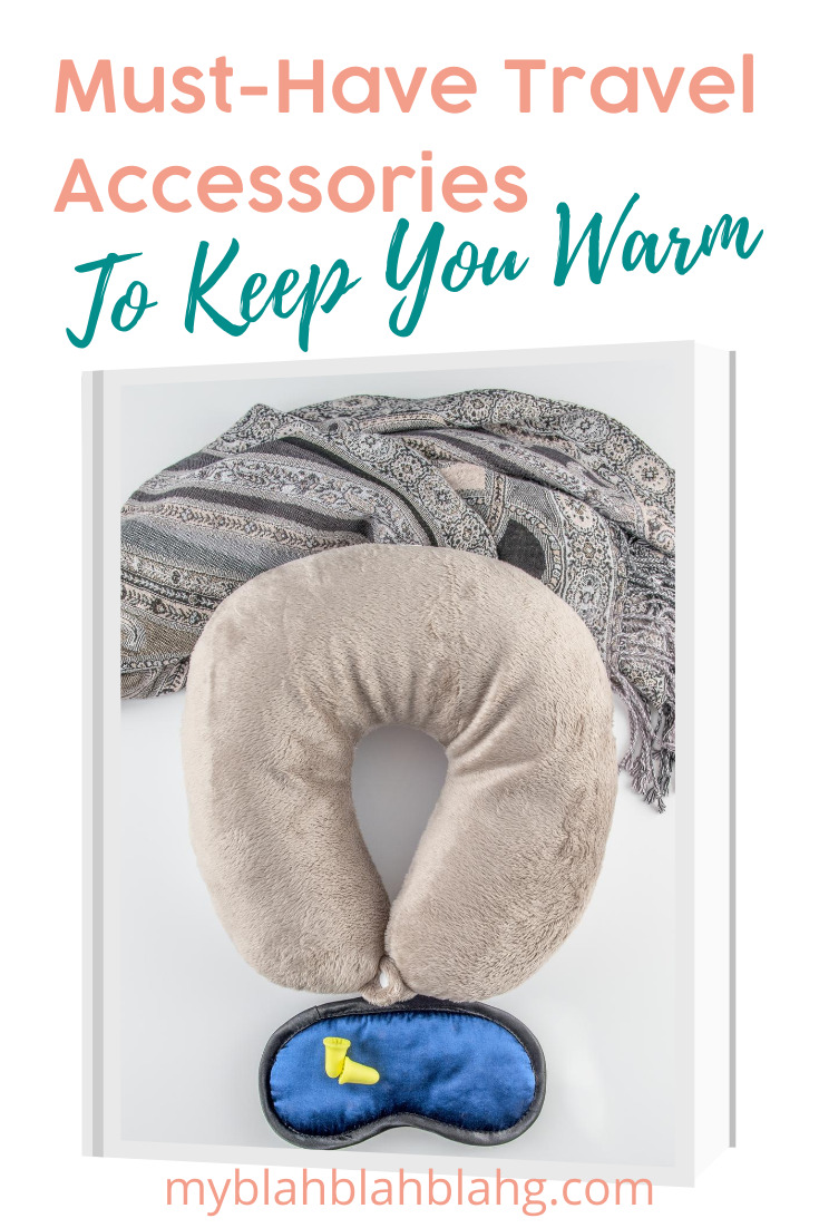 I hate airplanes because they are always cold. You know, it feels like a blast of arctic air is blowing on you, even when you are flying to Hawaii. Stay warm and cozy with these travel accessories. Nobody wants to travel and be cold. Read the post for these ideas and others. #traveltips #travelaccessories #myblahblahblahgblog